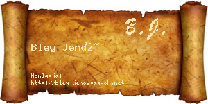 Bley Jenő névjegykártya